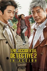 The Accidental Detective 2: In Action (2018) Монгол хэлээр