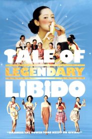 A Tale of Legendary Libido (2008) Монгол хэлээр