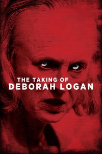 The Taking of Deborah Logan (2014) Монгол хэлээр