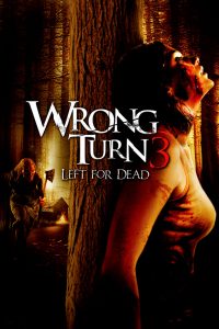 Wrong Turn 3: Left for Dead (2009) Монгол хэлээр