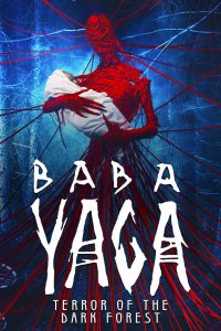 Baba Yaga: Terror of the Dark Forest (2020) Монгол хэлээр