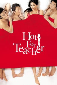 Hot for Teacher (2006) Монгол хэлээр