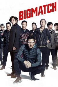 Big Match (2014) Монгол хэлээр