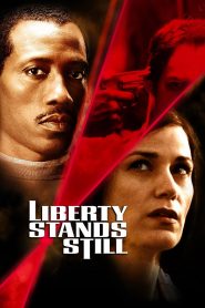 Liberty Stands Still (2002) Монгол хэлээр