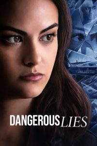 Dangerous Lies (2020) Монгол хэлээр