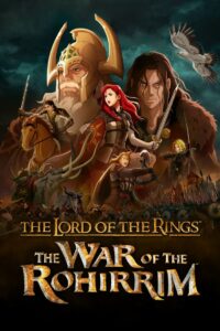 The Lord of the Rings: The War of the Rohirrim (2024) Монгол хадмал